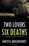 [Tyrone Swift 03] • Two Lovers, Six Deaths